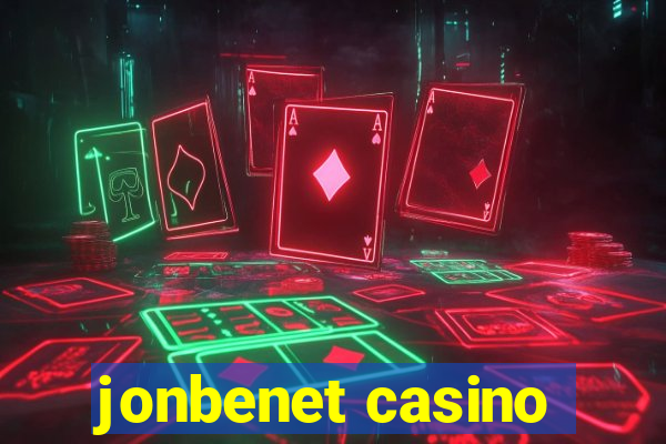 jonbenet casino